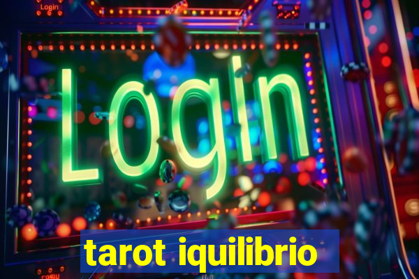 tarot iquilibrio